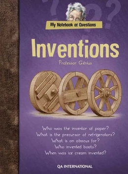 My Notebook of Questions : Inventions