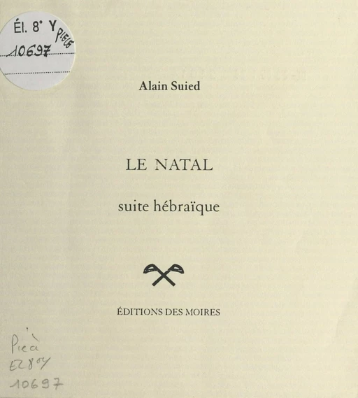 Le Natal : Suite hébraïque - Alain Suied - FeniXX réédition numérique