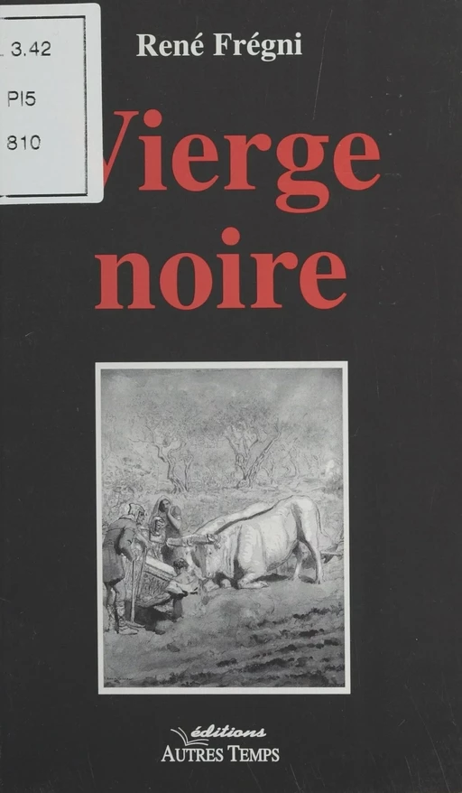 Vierge noire - René Frégni - FeniXX réédition numérique