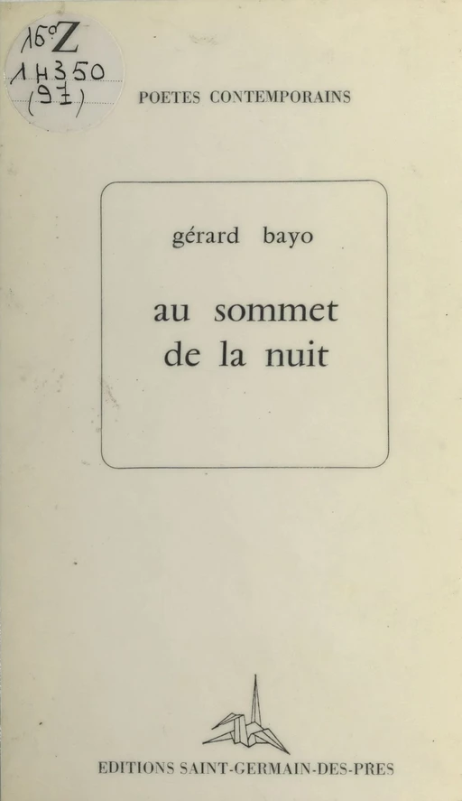 Au sommet de la nuit - Gérard Bayo - FeniXX réédition numérique