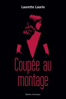 Coupée au montage