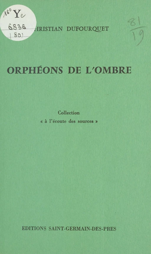 Orphéons de l'ombre - Christian Dufourquet - FeniXX réédition numérique