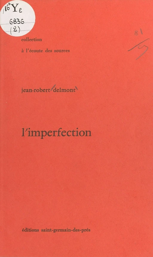 L'Imperfection - Jean-Robert Delmont - FeniXX réédition numérique