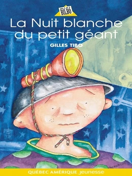 Petit géant 06 - La Nuit blanche du petit géant