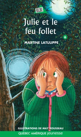 Julie 06 - Julie et le feu follet