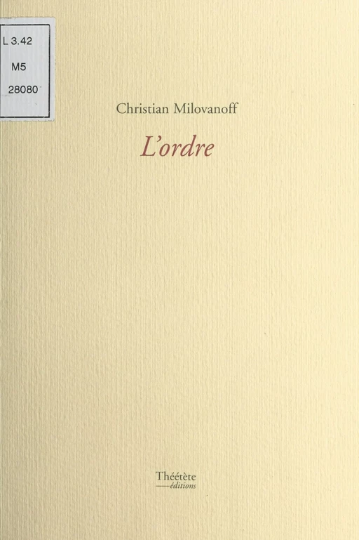 L'Ordre - Christian Milovanoff - FeniXX réédition numérique