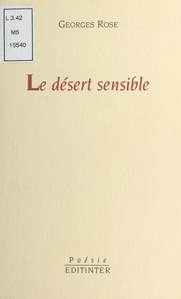 Le Désert sensible