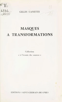 Masques à transformation