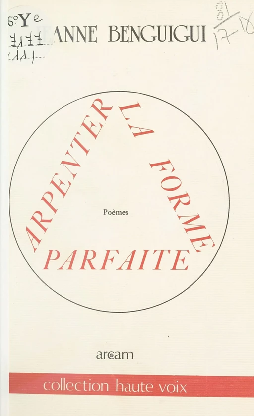 Arpenter la forme parfaite - Jeanne Benguigui - FeniXX réédition numérique