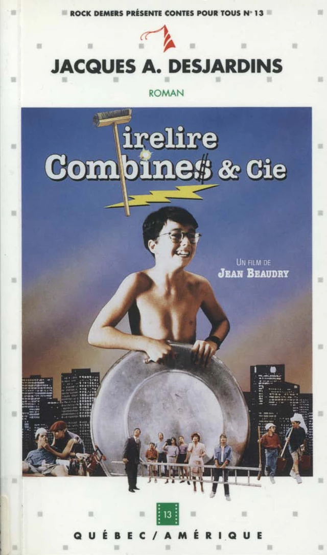 Tirelire Combines & Cie - Jacques A. Desjardins - Québec Amérique