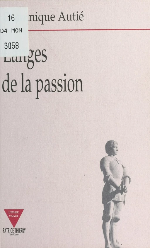 Langes de la passion - Dominique Autié - FeniXX réédition numérique