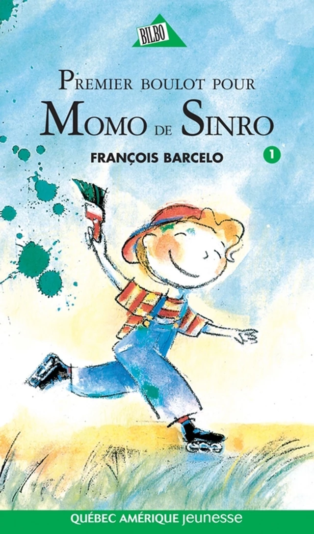 Momo de Sinro 01 - Premier boulot pour Momo de Sinro - François Barcelo - Québec Amérique