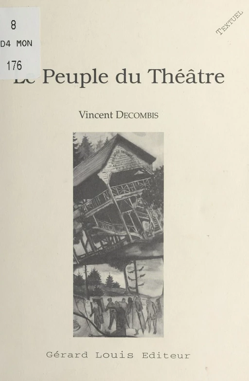 Le Peuple du théâtre - Vincent Decombis - FeniXX réédition numérique