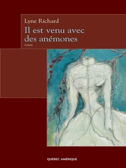 Il est venu avec des anémones