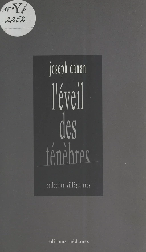 L'Éveil des ténèbres - Joseph Danan - FeniXX réédition numérique