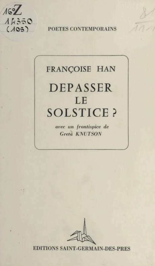 Dépasser le solstice ? - Françoise Hàn - FeniXX réédition numérique