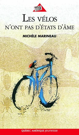 Les Vélos n’ont pas d’états d’âme