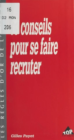 63 conseils pour se faire recruter