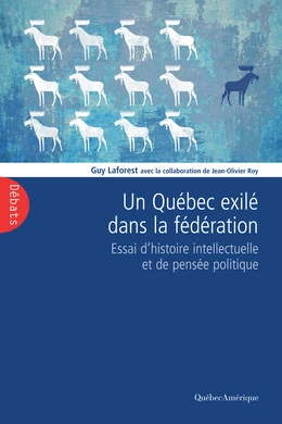 Un Québec exilé dans la fédération