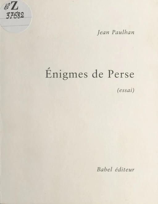 Énigmes de Perse - Jean Paulhan - FeniXX réédition numérique