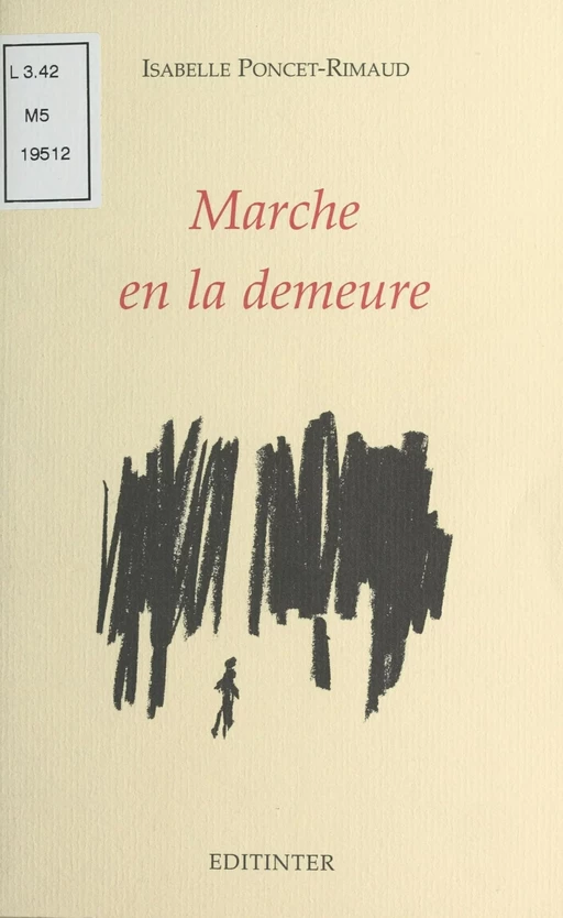 Marche en la demeure - Isabelle Poncet-Rimaud - FeniXX réédition numérique