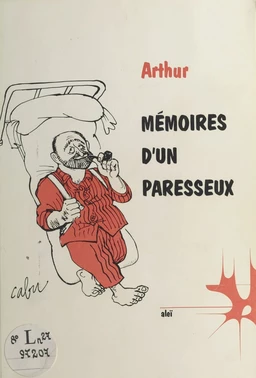 Mémoires d'un paresseux