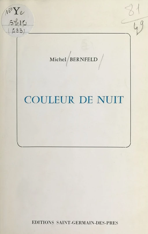 Couleur de nuit - Michel Bernfeld - FeniXX réédition numérique