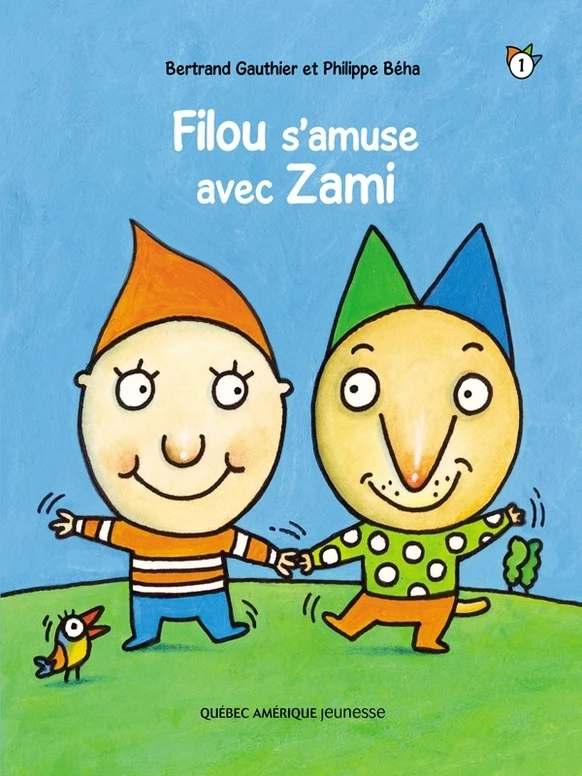 Filou et Zami 1 - Filou s'amuse avec Zami - Bertrand Gauthier - Québec Amérique