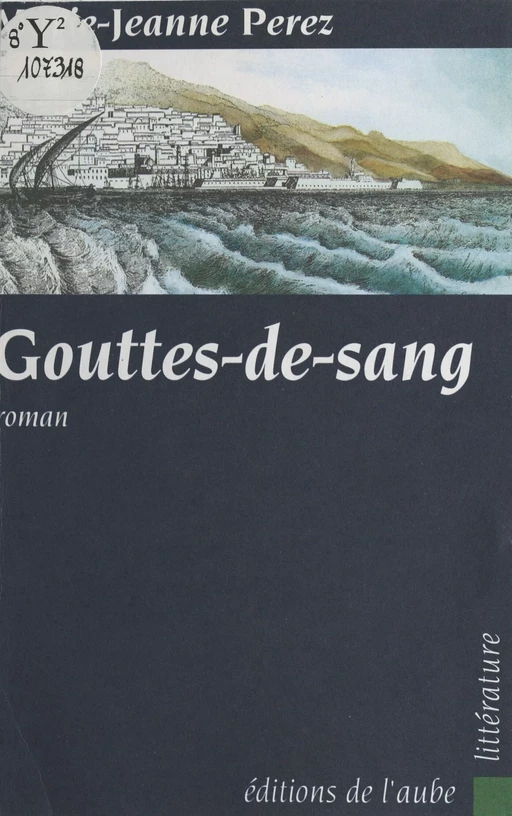 Gouttes de sang - Marie-Jeanne Perez - FeniXX réédition numérique