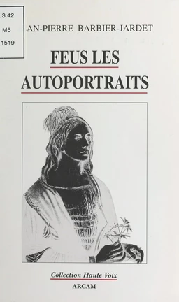 Feus les autoportraits