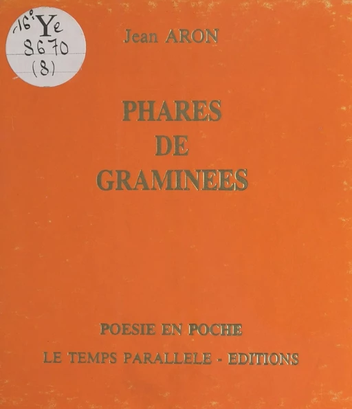 Phares de graminées - Jean Aron - FeniXX réédition numérique