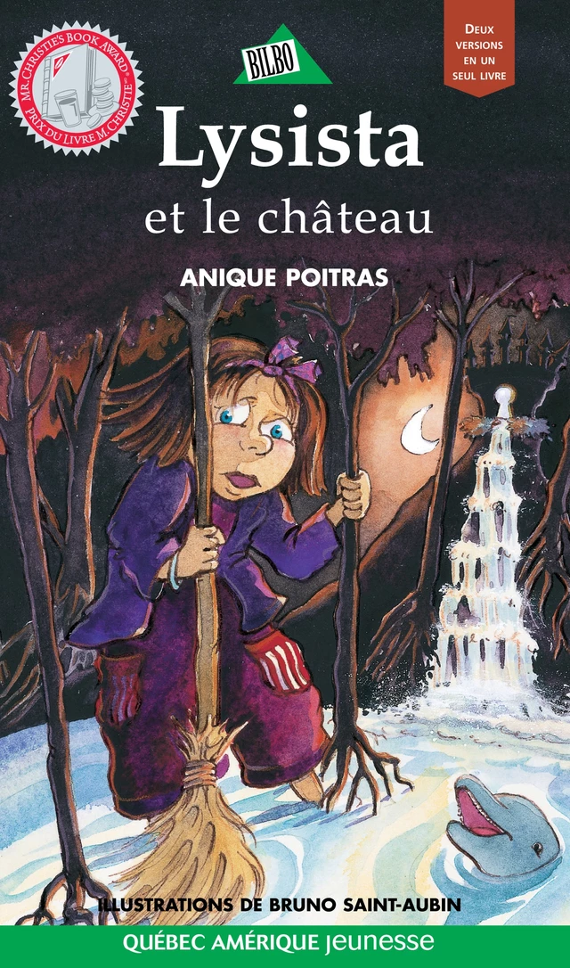 Lysista et le château / Miro et le château - Anique Poitras - Québec Amérique