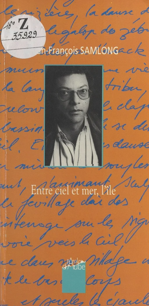 Entre ciel et mer, l'île - Jean-François Sam-Long - FeniXX réédition numérique