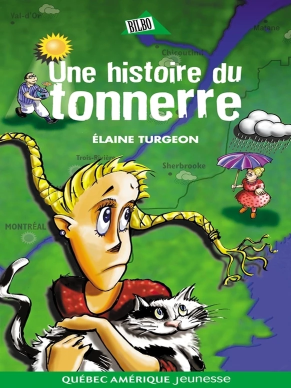 Flavie 02 - Une histoire du tonnerre - Élaine Turgeon - Québec Amérique