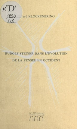 Rudolf Steiner dans l'évolution de la pensée en Occident