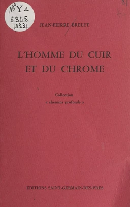 L'Homme du cuir et du chrome