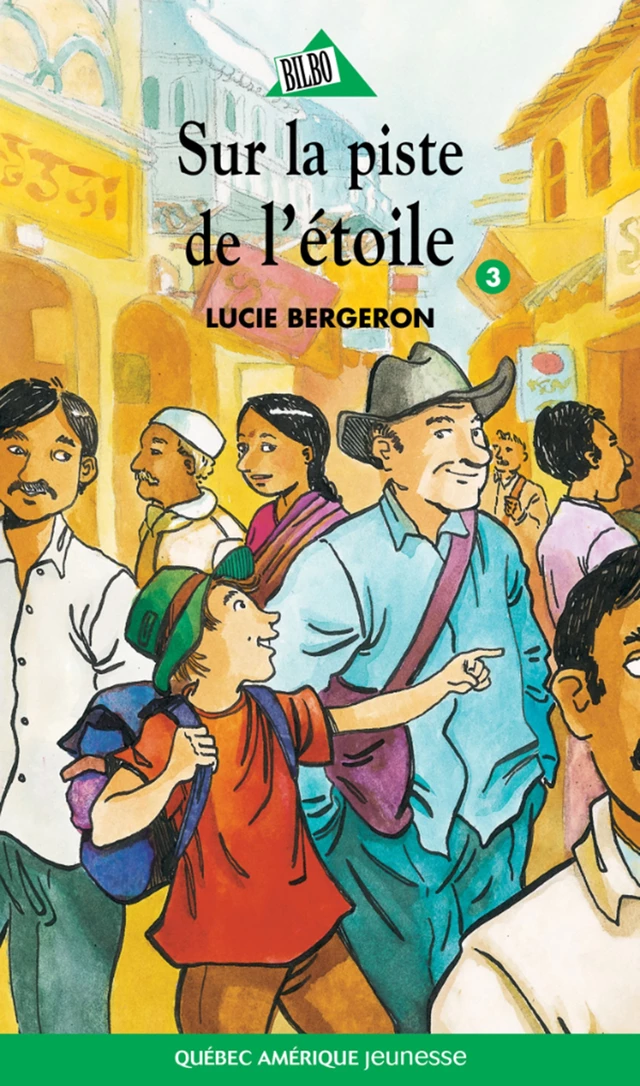 Abel et Léo 03 - Lucie Bergeron - Québec Amérique