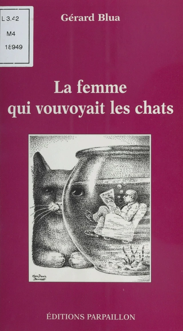 La femme qui vouvoyait les chats - Gérard Blua - FeniXX réédition numérique