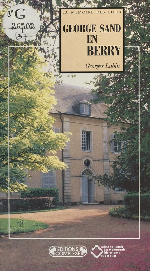 George Sand en Berry - Georges Lubin - FeniXX réédition numérique