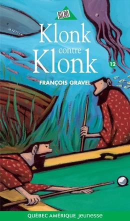 Klonk 12 - Klonk contre Klonk