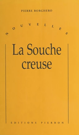 La Souche creuse