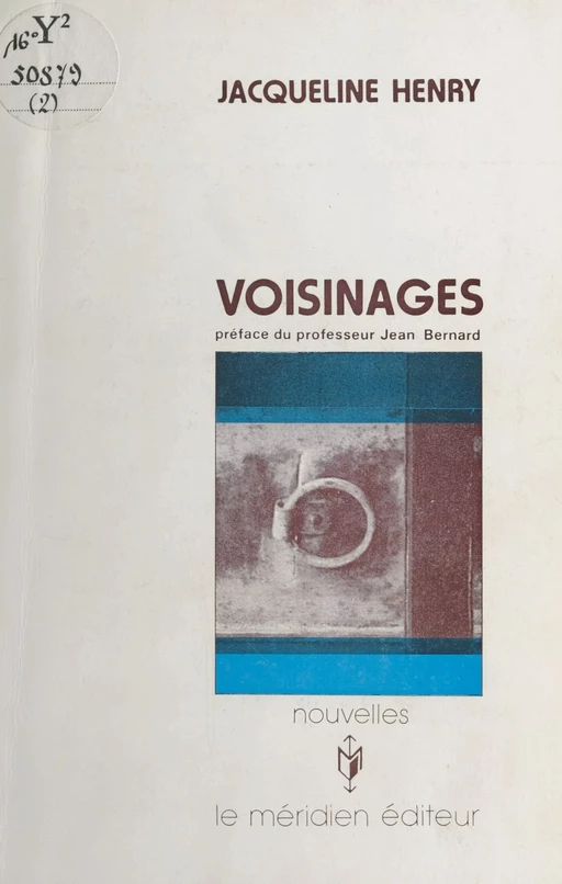 Voisinages - Jacqueline Henry - FeniXX réédition numérique