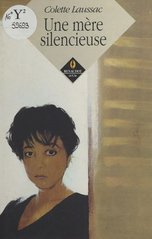 Une mère silencieuse - Colette Laussac - FeniXX réédition numérique