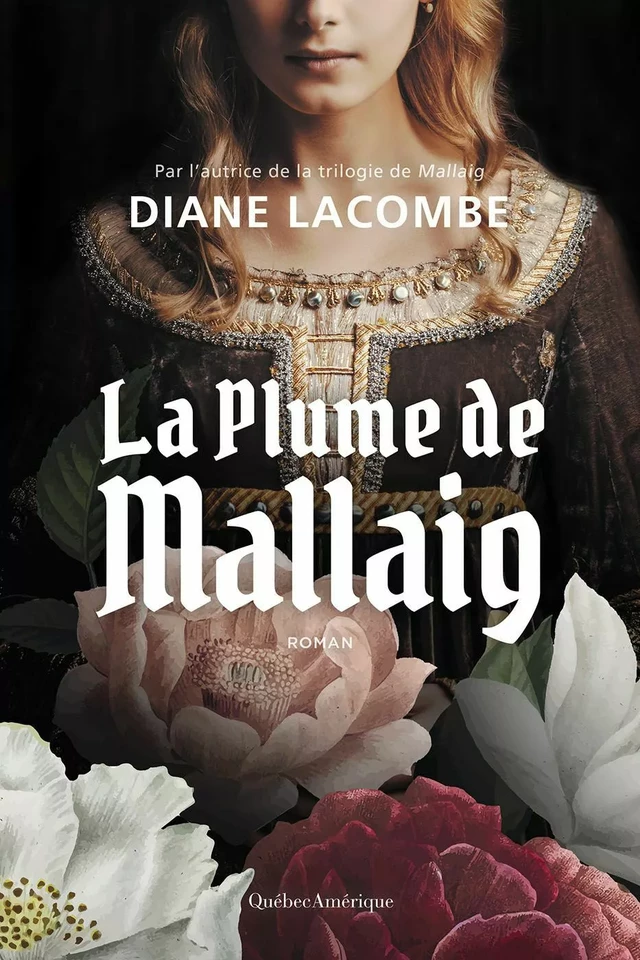 La Plume de Mallaig - Diane Lacombe - Québec Amérique