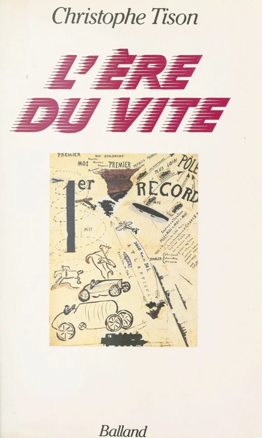 L'Ère du vite - Christophe Tison - FeniXX réédition numérique