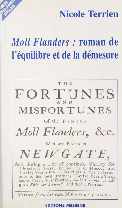 «Moll Flanders» : Roman de l'équilibre et de la démesure - Nicole Terrien - FeniXX réédition numérique