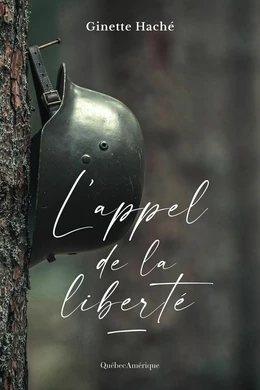 L’appel de la liberté