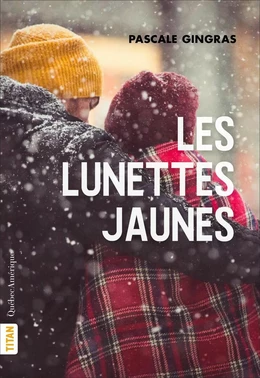 Les Lunettes jaunes