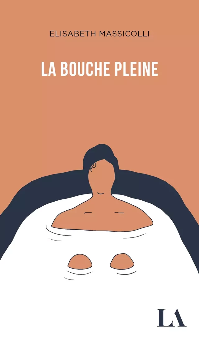 La bouche pleine - Elisabeth Massicoli - Québec Amérique