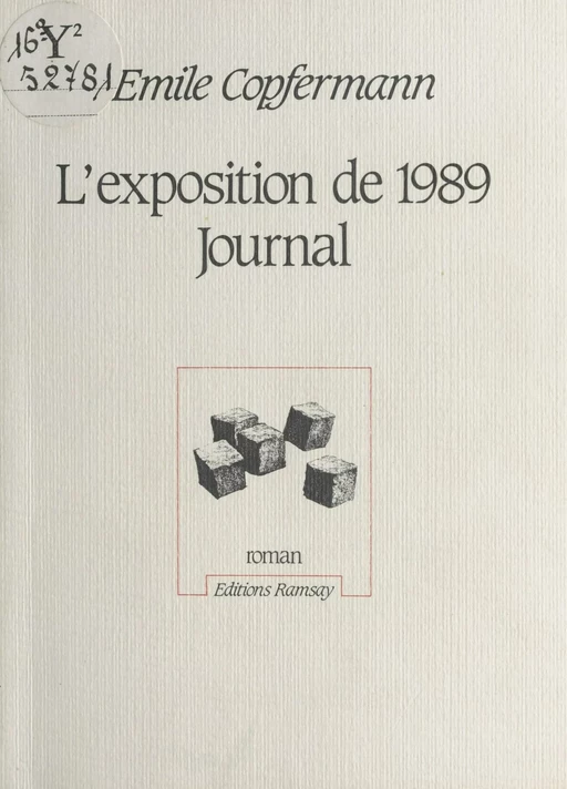 L'Exposition de 1989 - Émile Copfermann - FeniXX réédition numérique